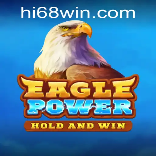 Unveiling EaglePower: A Dynamic Gaming Experience with HI68